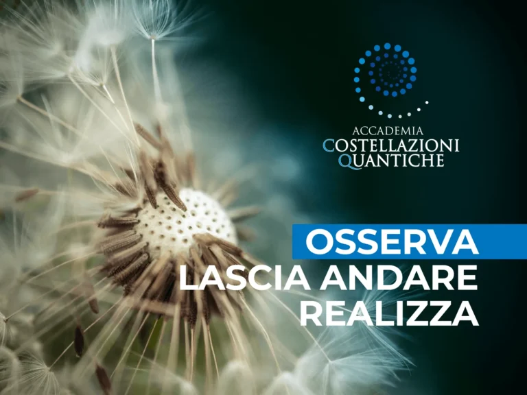 AUDIOCORSO OLAR OSSERVA, LASCIA ANDARE, REALIZZA.